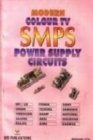 Image for Modern Colour TV SMPS Power Supply Circuits
