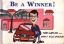 Image for Be a Winner!