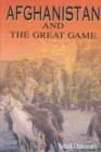 Image for Afghanistan &amp; the Great Game
