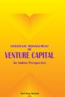 Image for Strategic Management of Venture Capital : An Indian Perspective