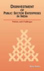 Image for Disinvestment of public sector enterprises in India  : policies and challenges