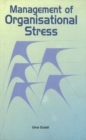 Image for Management of Organisational Stress
