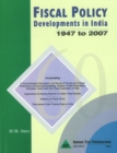Image for Fiscal Policy Developments in India : 1947 to 2007