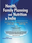 Image for Health, Family Planning &amp; Nutrition in India -- 1951-56 to 2007-12