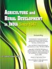 Image for Agriculture &amp; Rural Development in India Since 1947