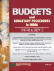 Image for Budgets &amp; Budgetary Procedures in India -- 1947-48 to 2009-10