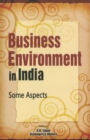 Image for Business Environment in India : Some Aspects