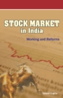 Image for Stock Market in India : Working &amp; Reforms
