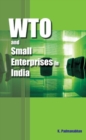 Image for WTO &amp; Small Enterprises in India