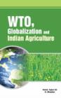 Image for WTO, Globalization &amp; Indian Agriculture