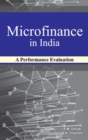Image for Microfinance in India : A Performance Evaluation
