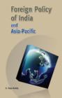 Image for Foreign Policy of India &amp; Asia-Pacific