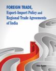Image for Foreign Trade, Export-Import Policy &amp; Regional Trade Agreements of India
