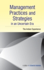 Image for Management Practices &amp; Strategies in an Uncertain Era