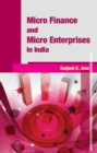 Image for Micro Finance &amp; Micro Enterprises in India