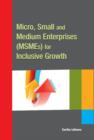 Image for Micro, Small &amp; Medium Enterprises (MSMEs) for Inclusive Growth