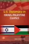 Image for U.S. Diplomacy in Israel-Palestine Conflict