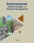 Image for Environment, Climate Change &amp; Disaster Management
