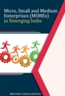 Image for Micro, Small &amp; Medium Enterprises (MSMEs) in Emerging India