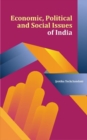Image for Economic, Political and Social Issues of India