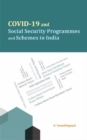 Image for COVID-19 and Social Security Programmes and Schemes in India