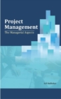 Image for Project Management : The Managerial Aspects
