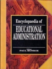 Image for Encyclopaedia of Educational Administration