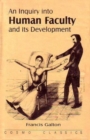 Image for An Inquiry into Human Faculty and Its Development