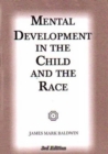 Image for Mental Development in the Child and Race