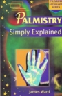 Image for Palmistry Simply Explained