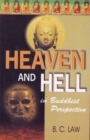 Image for Heaven and Hell in Buddhist Perspective