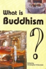 Image for What is Buddhism?