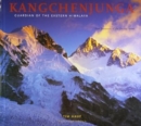 Image for Kangchenjunga Guardian of the Eastern Himalaya