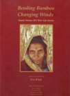 Image for Bending Bamboo Changing Winds