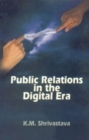 Image for Public Relations in the Digital Era