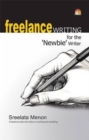 Image for Freelance Writing for the Newbie Writer
