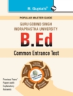 Image for B.Ed. Bachelor of Education Entrance Test : Previous Years&#39; Papers (Solved)