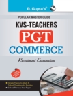 Image for Kvs - Teachers (Pgt) Commerce Guide