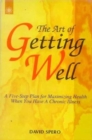 Image for The Art of Getting Well