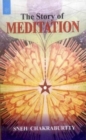 Image for The Story of Meditation