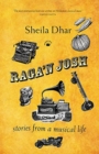 Image for Raga&#39;n Josh Stories from a Musical Life