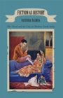 Image for Fiction as History: The Novel and the City in Modern North India