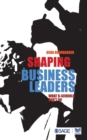Image for Shaping Business Leaders