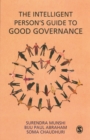 Image for The Intelligent Person&#39;s Guide to Good Governance