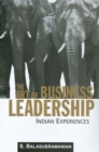 Image for The art of business leadership: Indian experiences