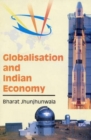 Image for Globalisation and Indian Economy