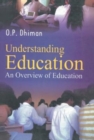 Image for Understanding Education : An Overview