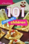 Image for 101 Recipes for Childen - Vegetarian