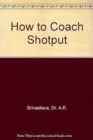 Image for How to Coach Shotput