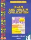 Image for Islam and Modern Civilization : Grade 6